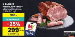Spar S-Budget füstölt, főtt tarja ajánlat