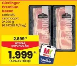 Spar Gierlinger premium bacon ajánlat