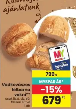Spar My Spar SuperShop vadkovászos félbarna vekni ajánlat