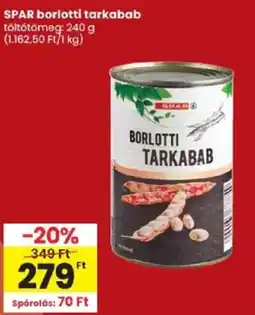 Spar spar borlotti tarkabab ajánlat