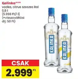 Spar Kalinka vodka ajánlat