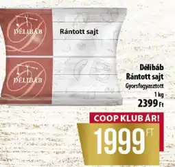 Coop Délíbáb rántott sajt ajánlat