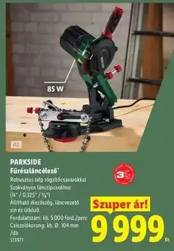 Lidl PARKSIDE Fűrészláncélező ajánlat