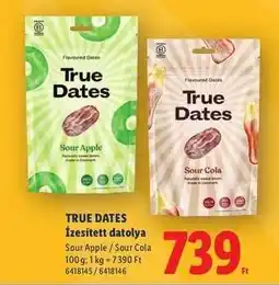 Lidl TRUE DATES ajánlat