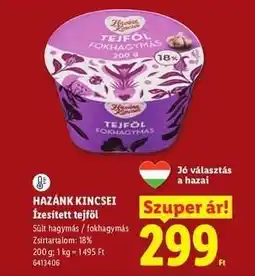 Lidl HAZÁNK KINCSEI Ízesített tejföl ajánlat