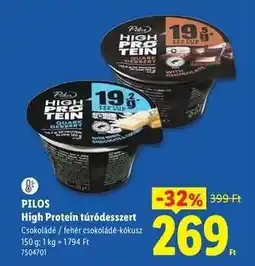 Lidl PILOS High Protein túródesszert ajánlat