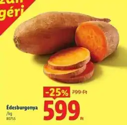 Lidl Édesburgonya ajánlat