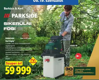 Parkside aprítógép