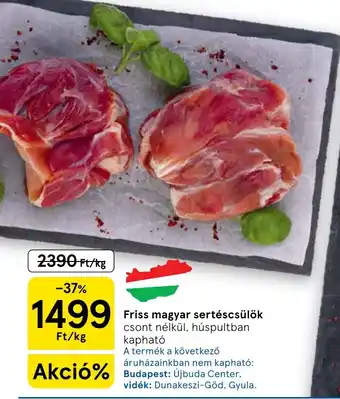 Tesco Friss magyar sertéscsülök ajánlat