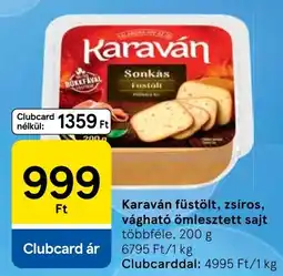 Tesco Karaván füstölt sajt ajánlat