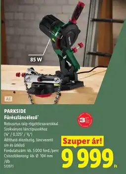 Lidl Parkside fűrészlánc célező ajánlat