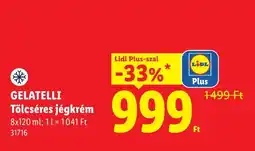 Lidl Gelatelli jégkrém ajánlat