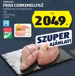 ALDI Húsmester friss csirkemellfilé ajánlat