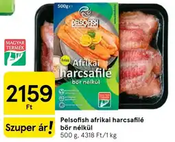 Tesco Pelsofish afrikai harcsafilé ajánlat