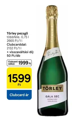 Tesco Törley pezsgő ajánlat