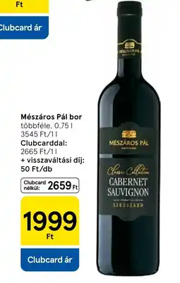 Tesco Mészáros Pál bor ajánlat