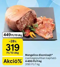 Tesco Mangalica disznósajt ajánlat
