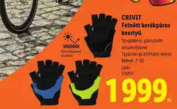 Lidl Crivit felnőtt kerékpáros kesztyű ajánlat