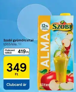 Tesco Szobi gyümölcsital ajánlat