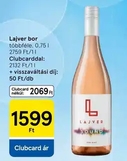 Tesco Lajver bor ajánlat