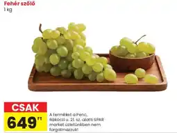 Spar Market Fehér szőlő ajánlat
