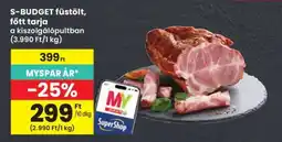 Interspar S-BUDGET füstölt, főtt tarja ajánlat