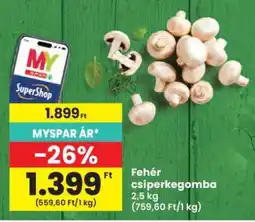 Interspar Fehér csiperkegomba ajánlat