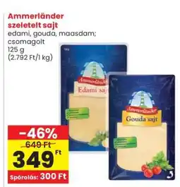 Spar AMMERLÄNDER SZELETELT SAJT ajánlat