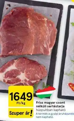 Tesco Friss magyar csont nélküli sertéstarja ajánlat