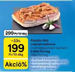 Tesco Füstölt-főtt császárszalonna ajánlat
