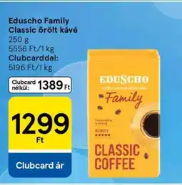 Tesco EduScho Family Classic őrölt kávé ajánlat