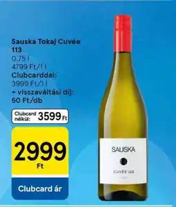 Tesco Sauska Tokaj Cuvée 113 ajánlat