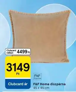 Tesco F&F Home díszpárna ajánlat