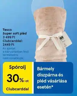 Tesco Tesco Super soft pléd ajánlat