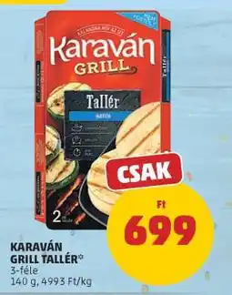 PENNY KARAVÁN GRILL TALLÉR ajánlat