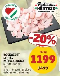 PENNY Kockázott Sertés Zsírszalonna ajánlat