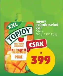 PENNY TOPJOY GYÜMÖLCSPÜRÉ XXL ajánlat