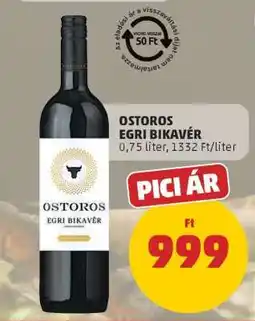 PENNY OSTOROS EGRI BIKAVÉR ajánlat