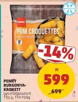 PENNY PENNY BURGONYA-KROKETT ajánlat