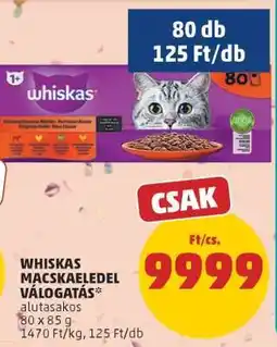PENNY WHISKAS MACSKAELEDEL VÁLOGATÁS ajánlat