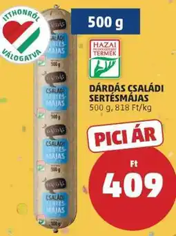 PENNY Dárdás Családi Sertésmájas ajánlat