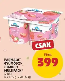 PENNY PARMALAT GYÜMÖLCS-JOGHURT MULTIPACK ajánlat