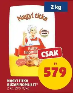 PENNY NAGYI TITKA Búzafinomliszt ajánlat