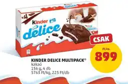PENNY Kinder delice multipack ajánlat