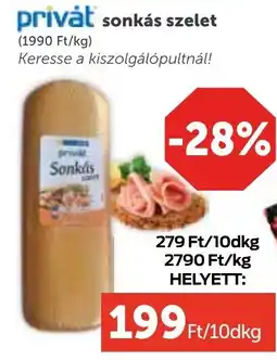 PRIVÁT Privát sonkás szelet ajánlat