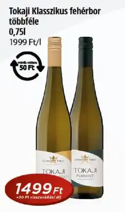 Real Tokaji klasszikus fehérbor ajánlat