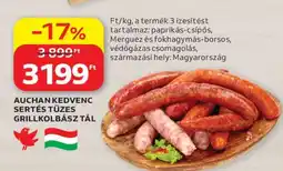 Auchan Auchan Kedvenc Sertés Tüzes Grillkolbász Tál ajánlat