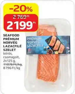 Auchan SEAFOOD PRÉMIUM NORVÉG LAZACFILÉ SZELET ajánlat