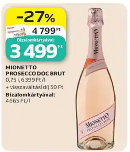 Auchan MIONETTO PROSECCO DOC BRUT ajánlat