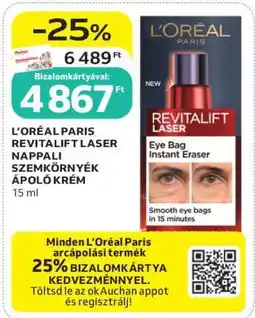 Auchan L'Oréal Paris Revitalift Laser Nappali Szemkörnyék Ápoló Krém ajánlat